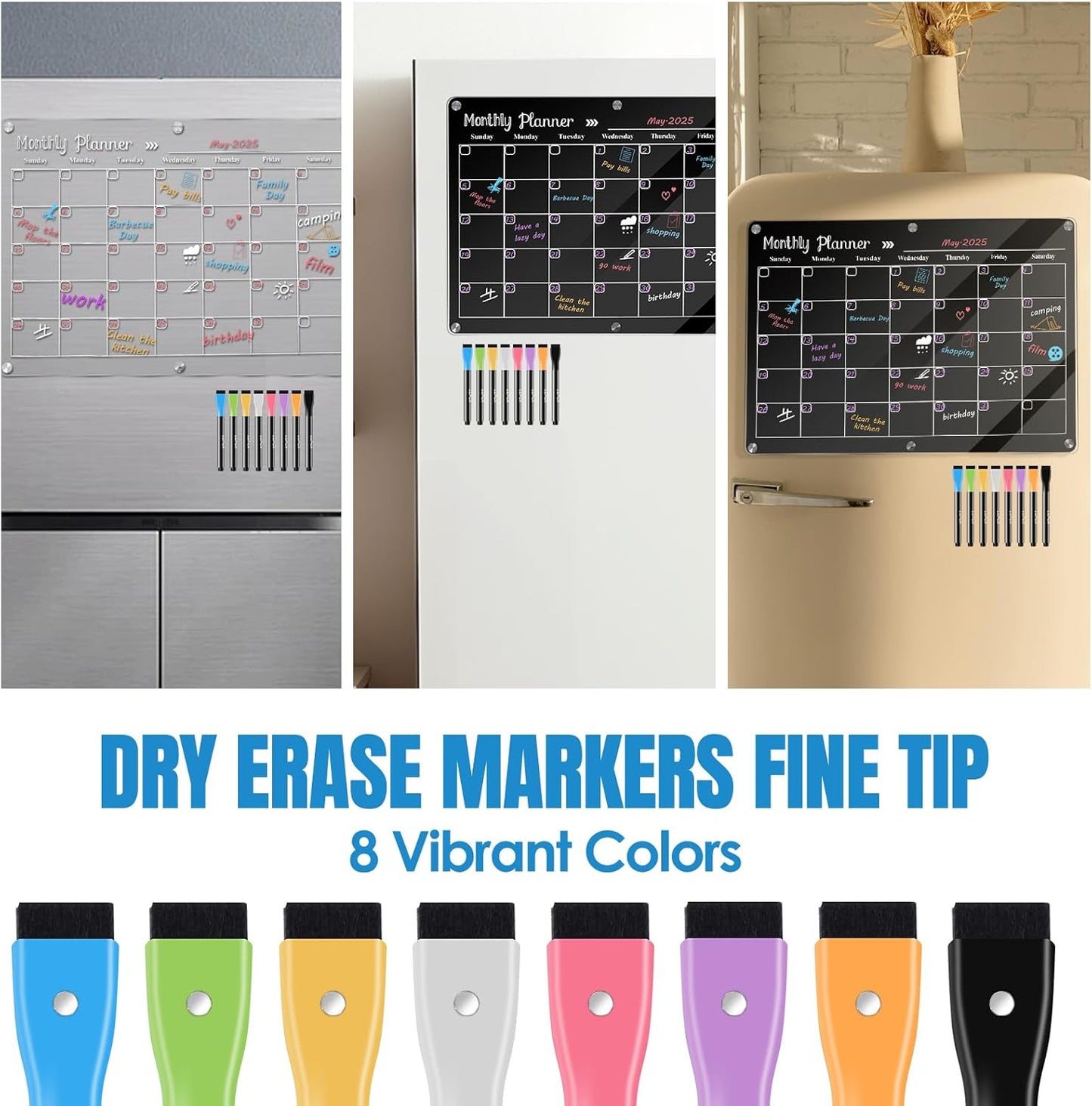 8 Dry erase markers,Bright colors can be clearly seen on light and dark backgrounds,Suitable for writing on acrylic calendars, magnetic whiteboards, dry erase boards,Pen cap with magnetic and eraser