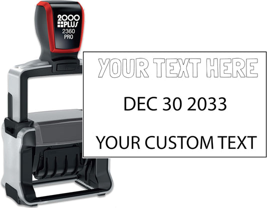 Heavy Duty Date Stamp with 2-Line Custom Text, 2000 Plus 2360 Self Inking Stamp - Choice of Ink Color (Black)
