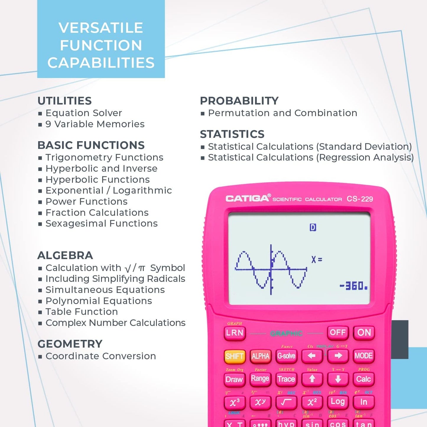 CATIGA Scientific Calculator with Graphic Functions - Multiple Modes with Intuitive Interface - Perfect for Students of Beginner and Advanced Courses, High School or College