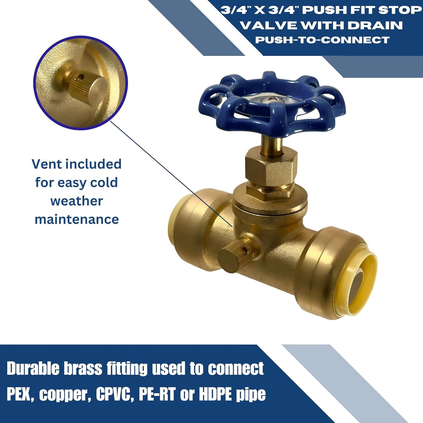 3/4 inch Push Fit Stop Valve with Drain and Vent, Push to Connect Brass Plumbing Fitting, Pex Pipe, Copper, CPVC, PE-RT, HDPE, 2-5-2=5, 5 Pieces
